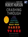 Crashing Through